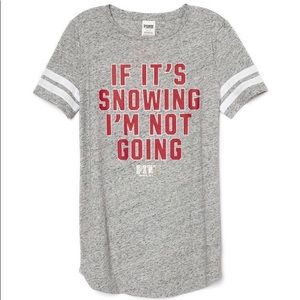 If It’s Snowing I’m Not Going Graphic T-Shirt